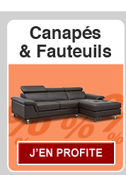 Promotions canapé, fauteuil