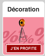 Promotions décoration!