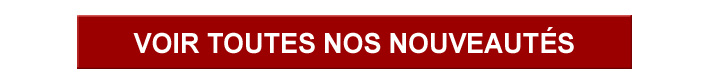 Voir toutes nos nouveautés 