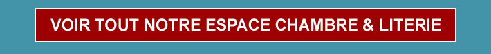 Voir tout l'espace Chambre & Literie
