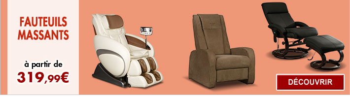 Fauteuils Massants 
