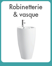 Robinetterie et vasque